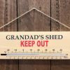 Garden Thermometer Sign - Grandads Shed Keep Out